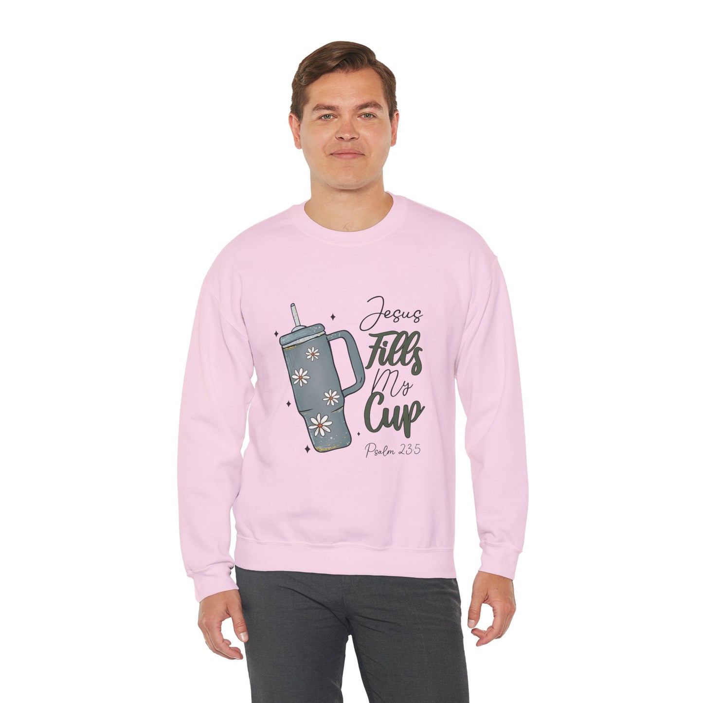 Jesus Fills My Cup Christian Sweatshirt – Faith Bible Verse Psalm 23:5 Inspirational Unisex Heavy Blend Crewneck