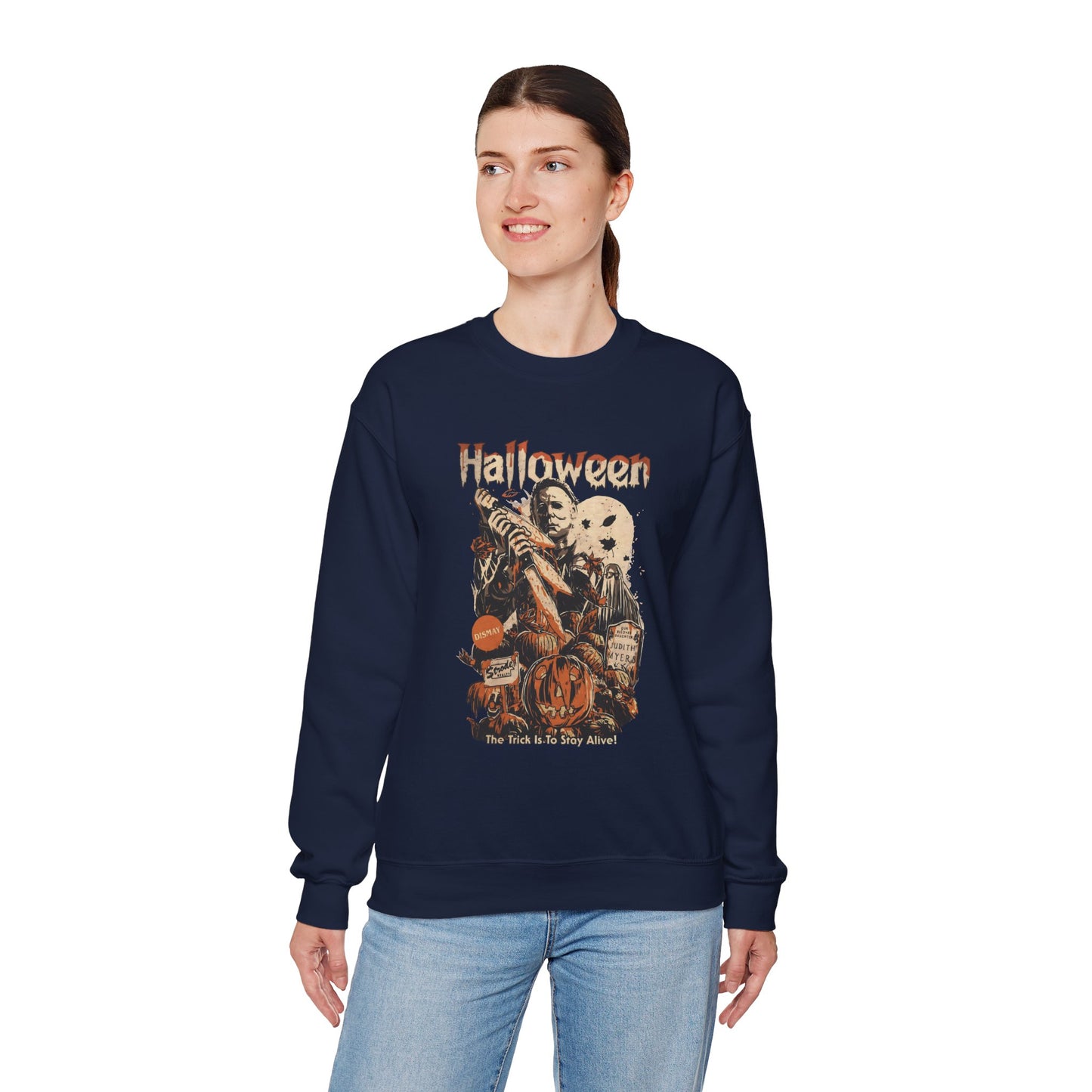 The Trick Is To Stay Alive Unisex Heavy Blend Crewneck Sweatshirt