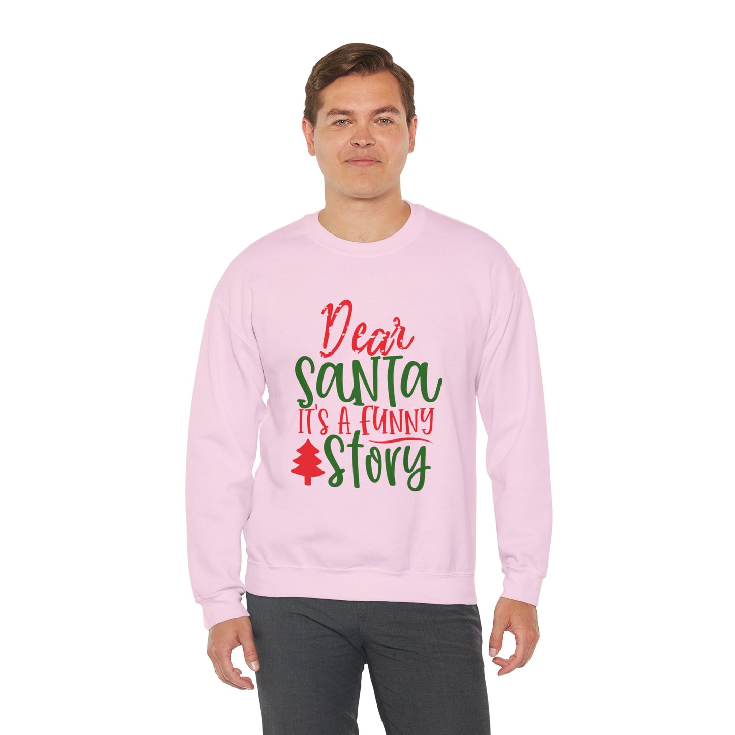 Dear Santa It’s a Long Story Christmas Crewneck – Funny Holiday Sweatshirt (Unisex)