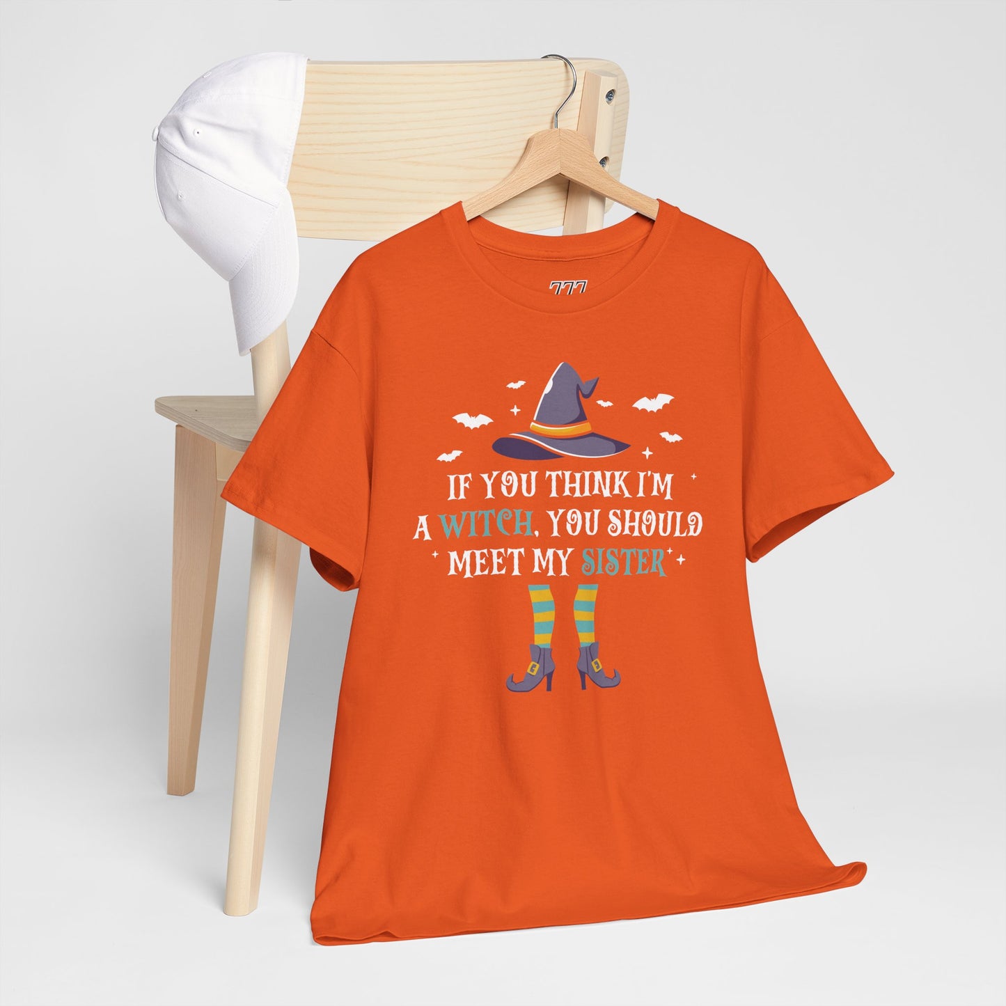 If You Think I'm A Witch You Should Meet My Sister Unisex Heavy Cotton T-Shirt