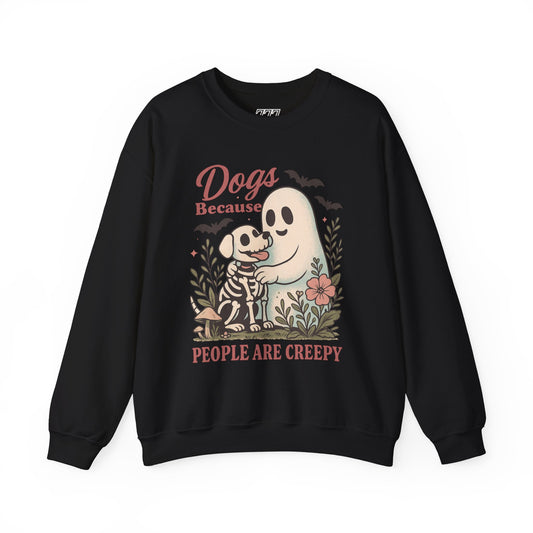 Dogs Because People Are Creepy Unisex Heavy Blend Crewneck Sweatshirt