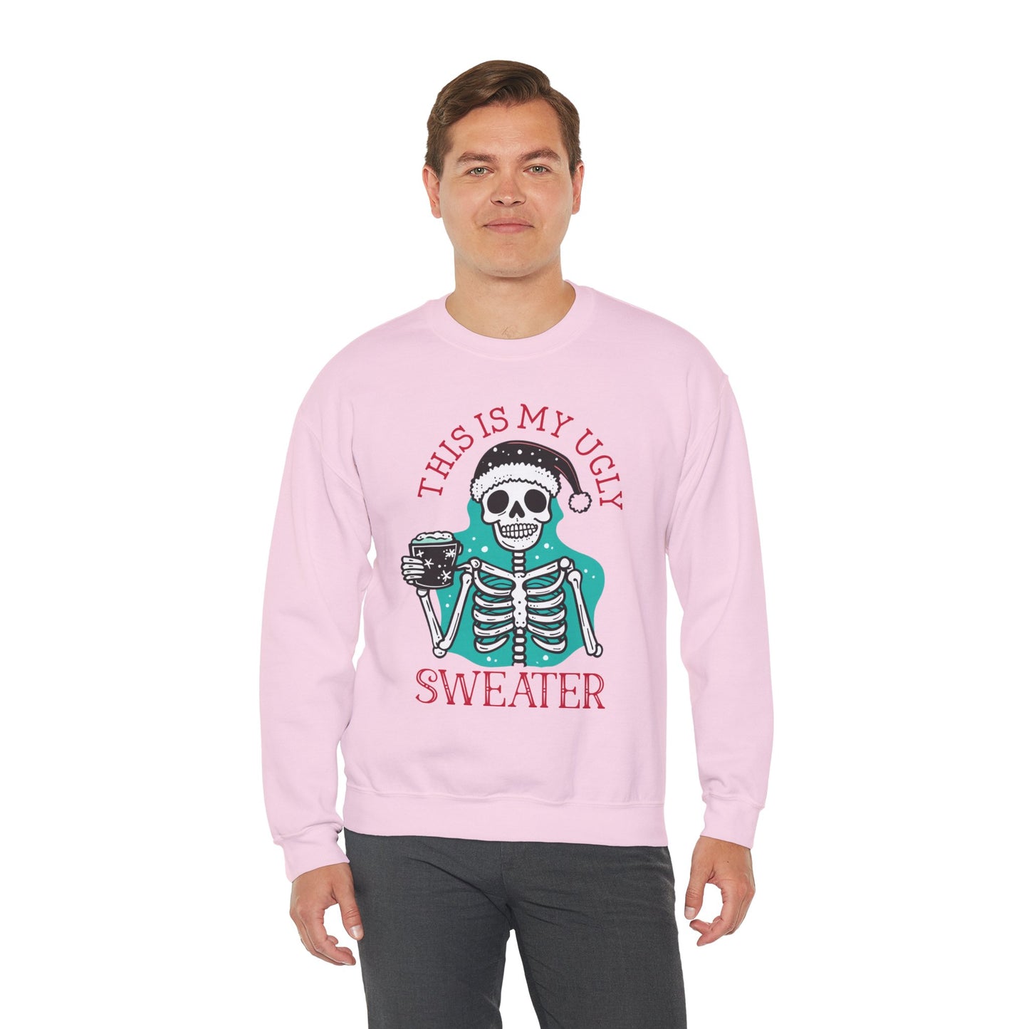 This Is My Ugly Sweater Christmas Crewneck – Funny Skeleton Holiday Sweatshirt (Unisex)