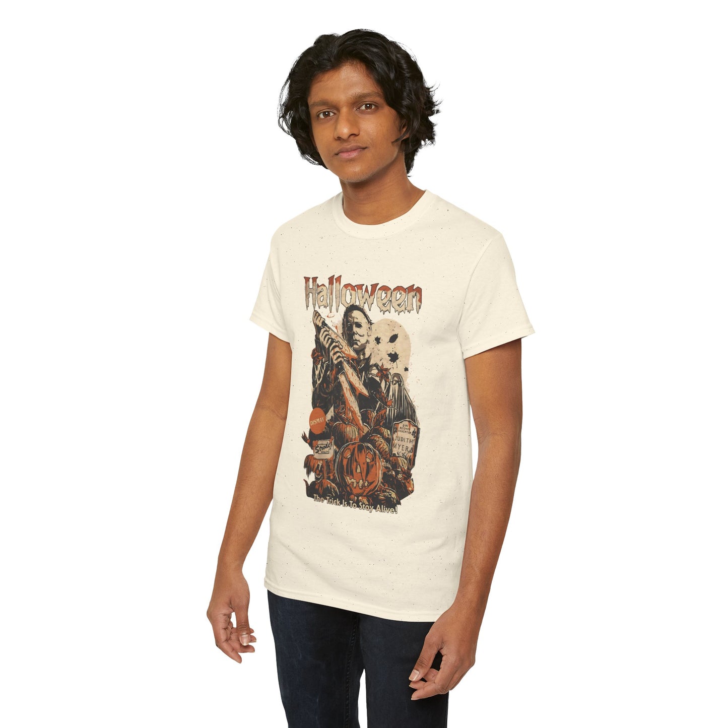 The Trick Is To Stay Alive Unisex Heavy Cotton T-Shirt