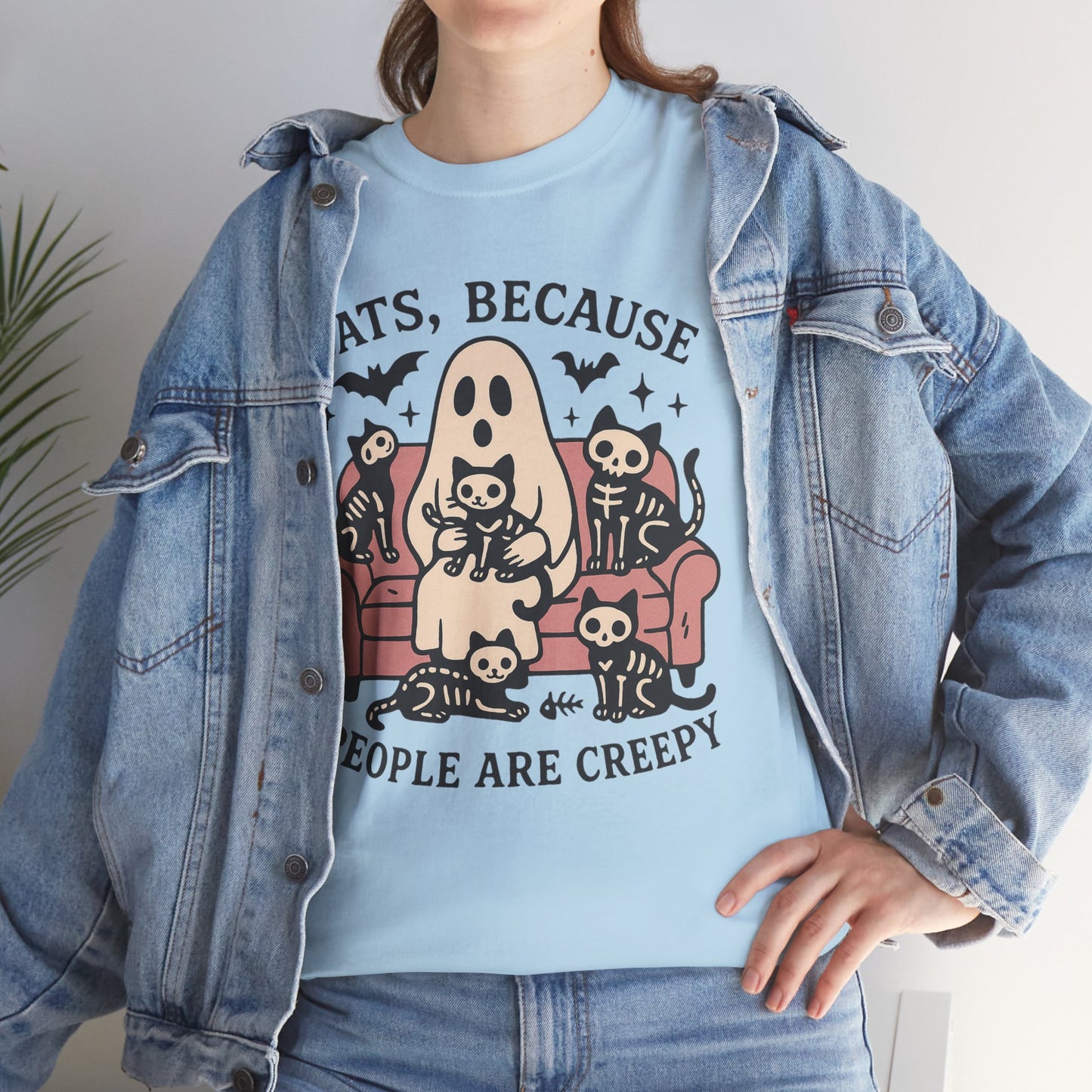 Cats Because People Are Creepy Unisex Heavy Cotton T-Shirt
