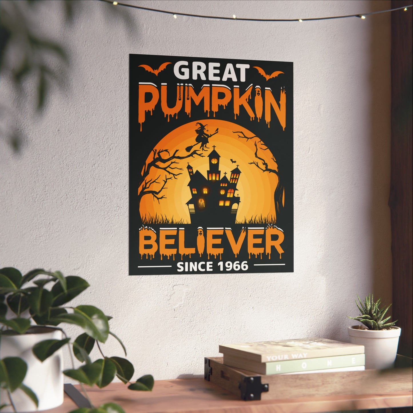 Great Pumpkin Believer Since 1966 Halloween Poster