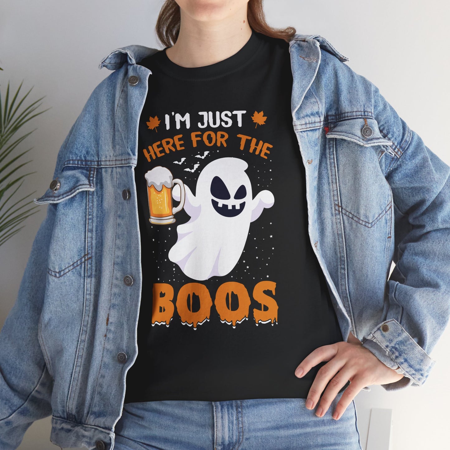 I’m Just Here For The Boos Unisex Heavy Cotton T-Shirt