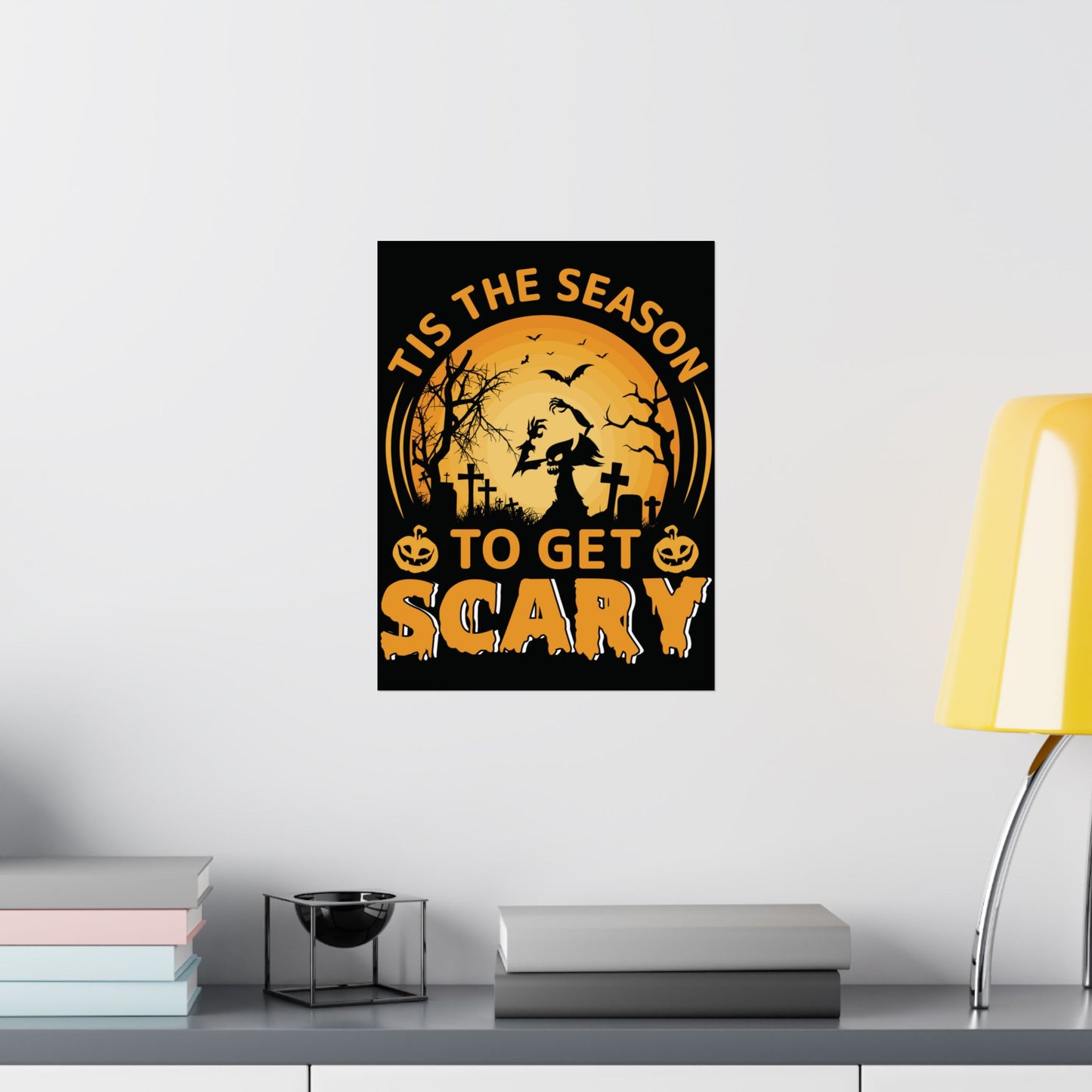 Tis The Season To Get Scary Poster