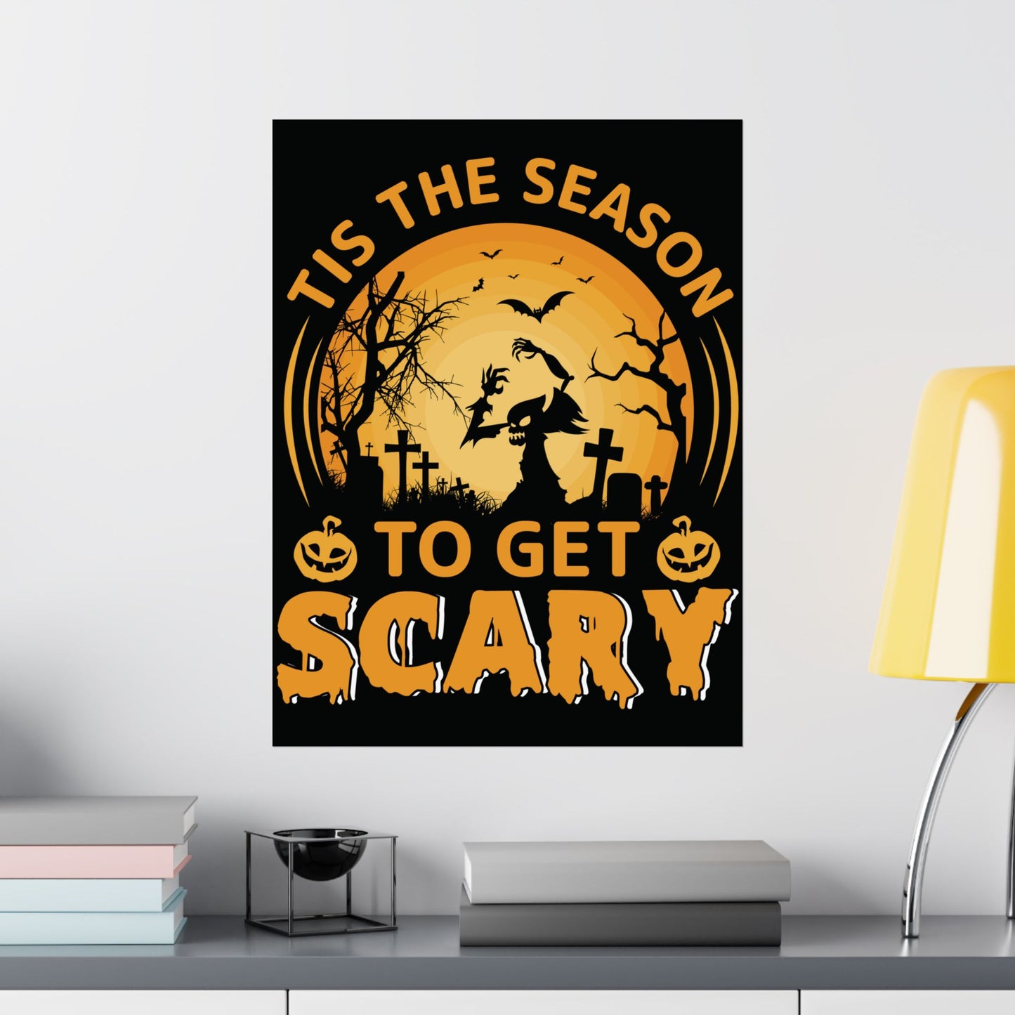 Tis The Season To Get Scary Poster