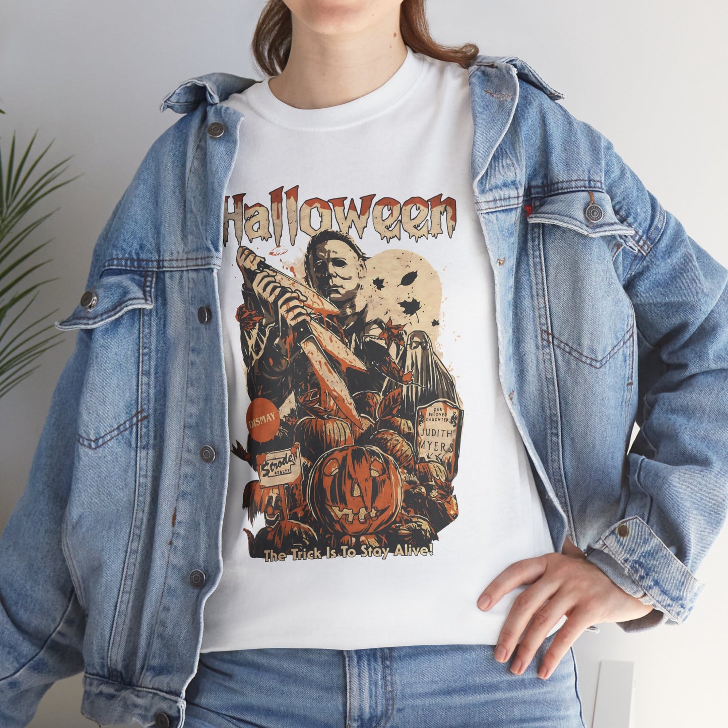 The Trick Is To Stay Alive Unisex Heavy Cotton T-Shirt