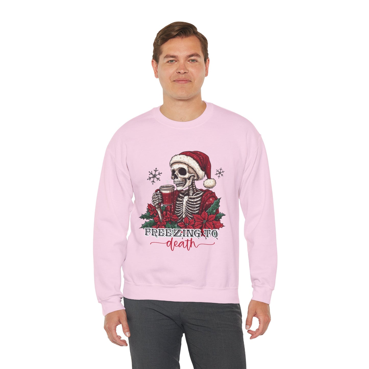 Freezing To Death Skeleton Christmas Crewneck – Funny Holiday Unisex Sweatshirt, Winter Coffee Xmas Pullover