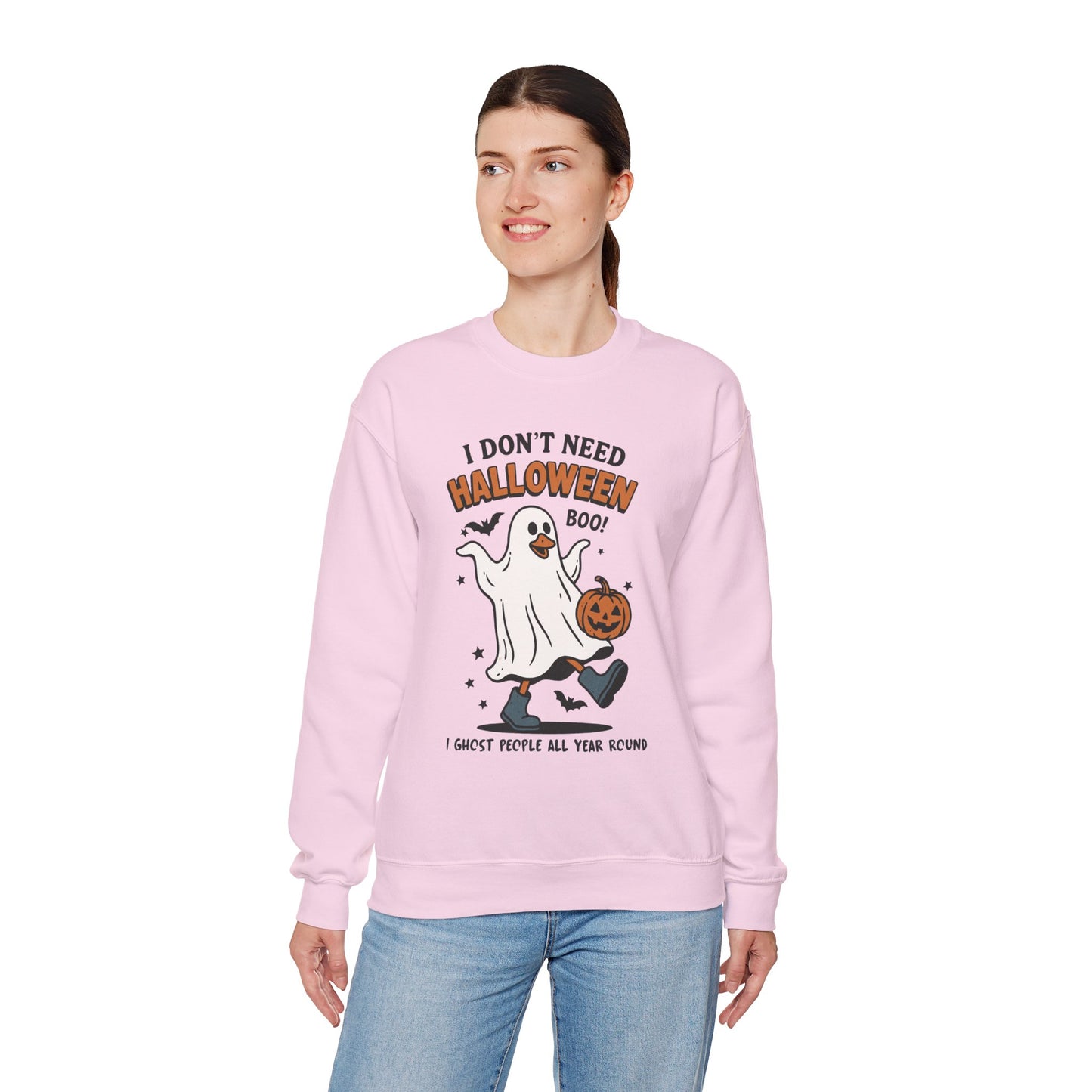 I Don’t Need Halloween I Ghost People All Year Round Unisex Heavy Blend Crewneck Sweatshirt