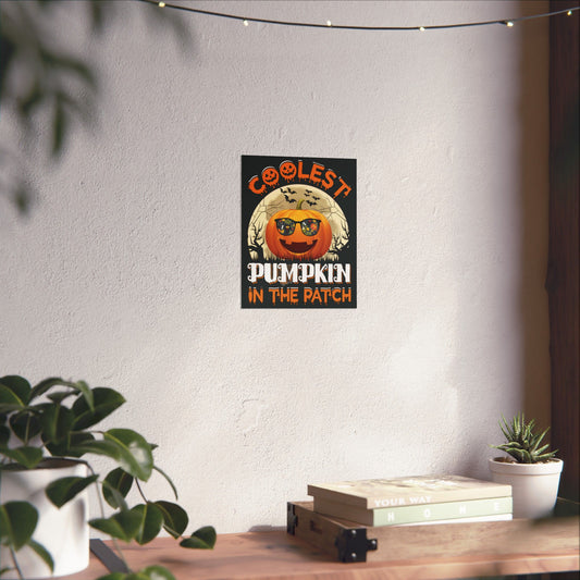 Coolest Pumpkin In The Patch Halloween Poster