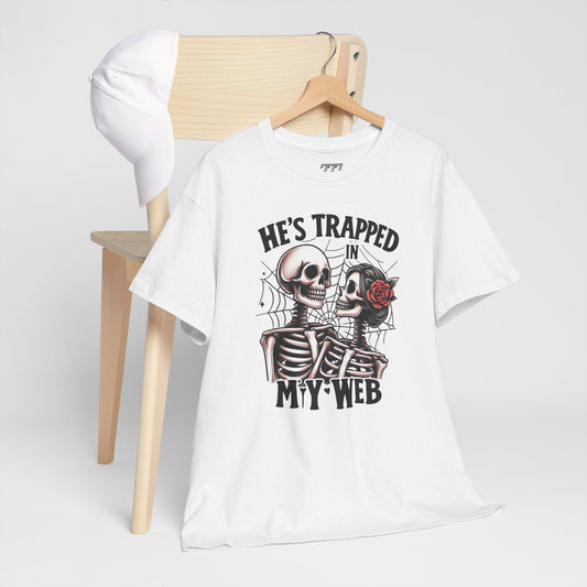 He’s Trapped In My Web Unisex Heavy Cotton T-Shirt