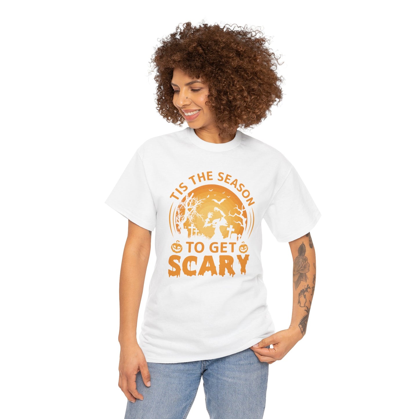 Tis The Season To Get Scary Unisex Heavy Cotton T-Shirt