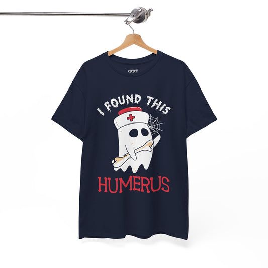I Found This Humerus Unisex Heavy Cotton T-Shirt