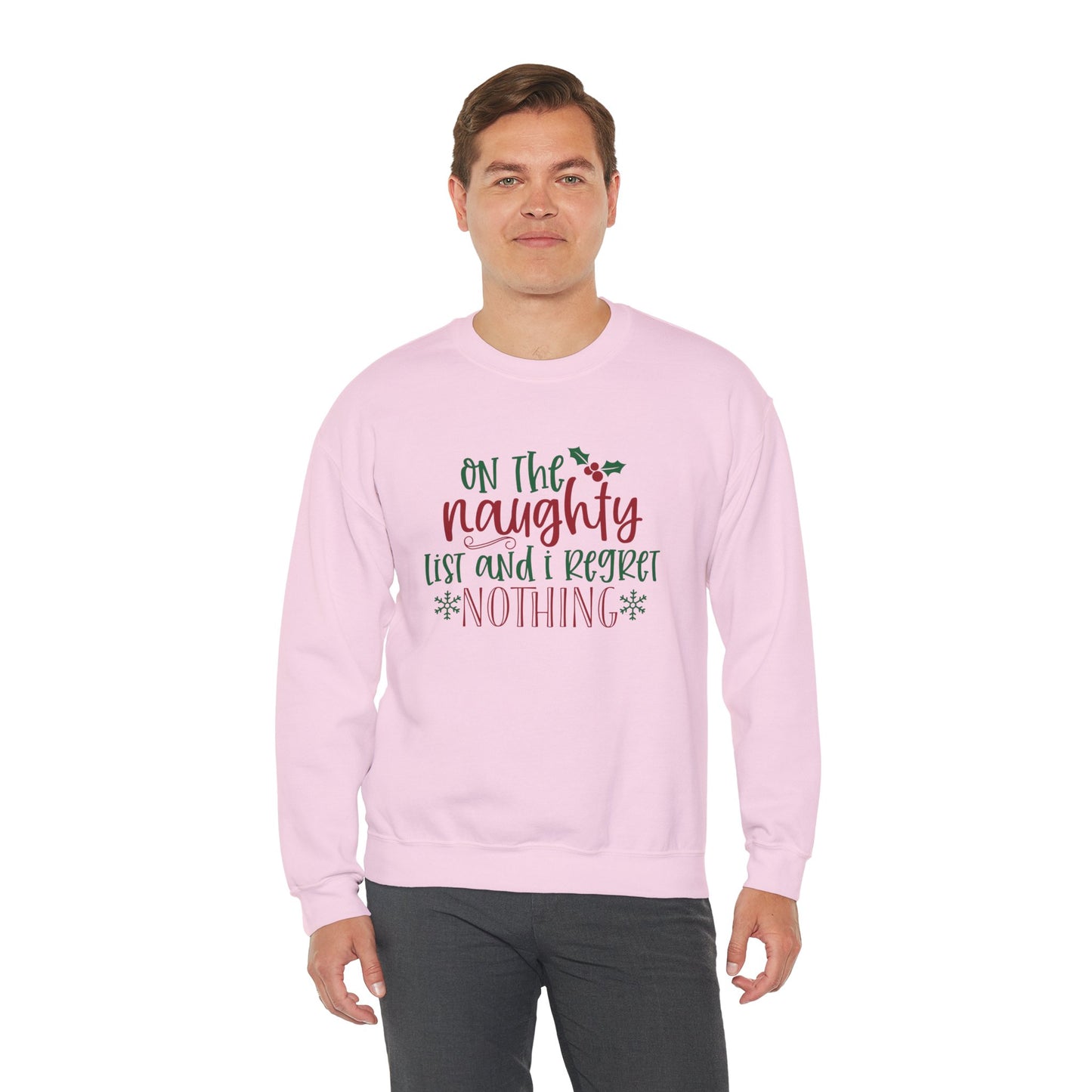 On The Naughty List And I Regret Nothing Unisex Heavy Blend Crewneck Sweatshirt