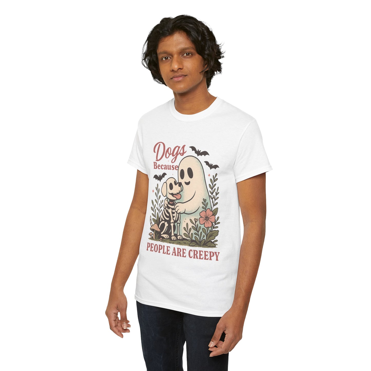 Dogs Because People Are Creepy Unisex Heavy Cotton T-Shirt
