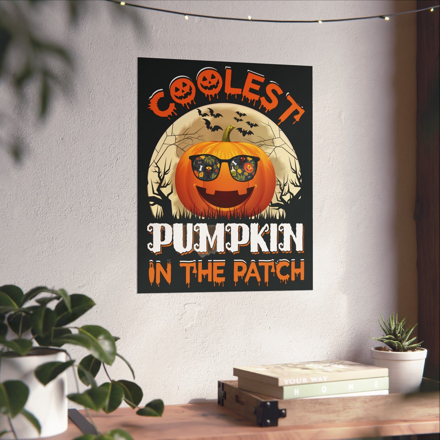 Coolest Pumpkin In The Patch Halloween Poster
