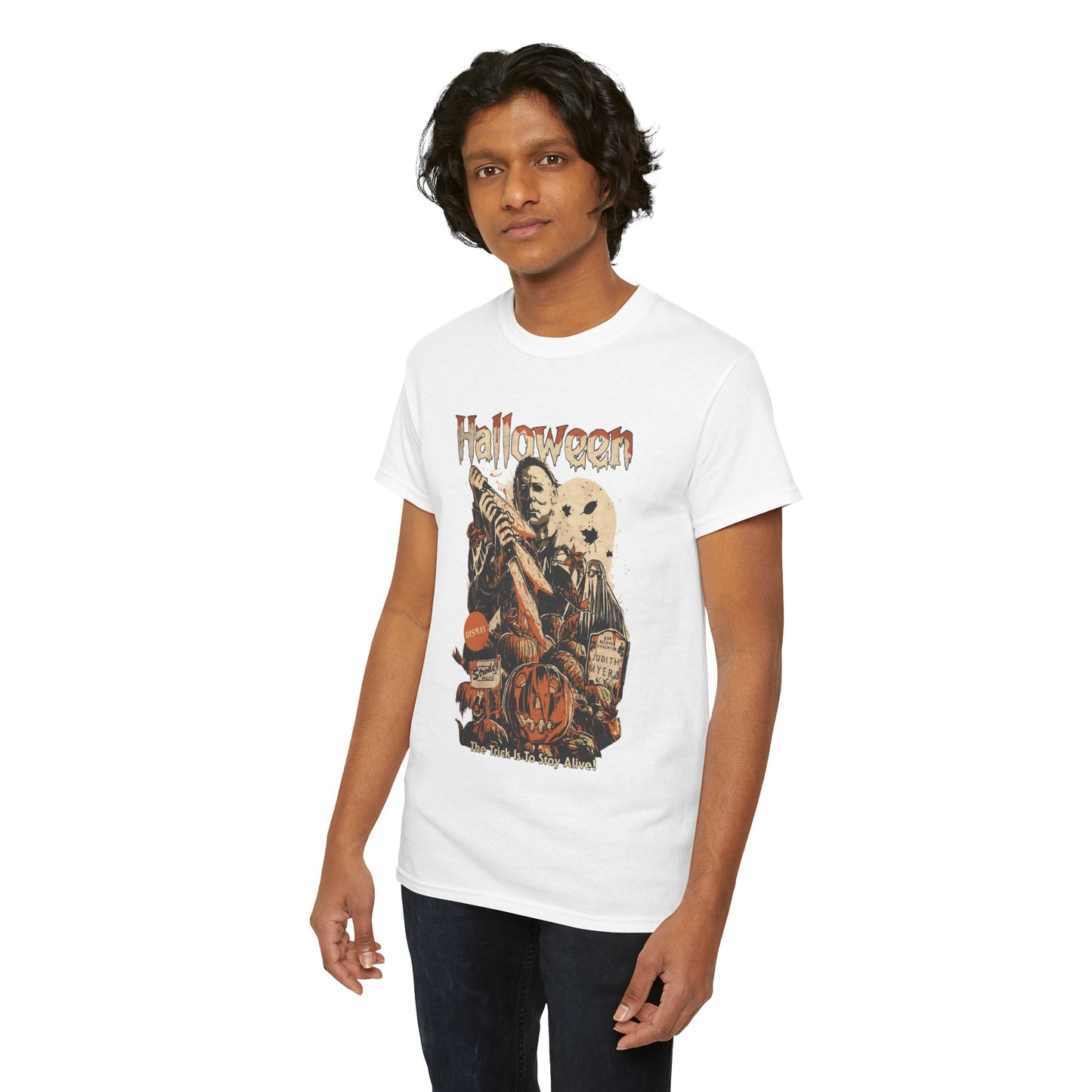 The Trick Is To Stay Alive Unisex Heavy Cotton T-Shirt