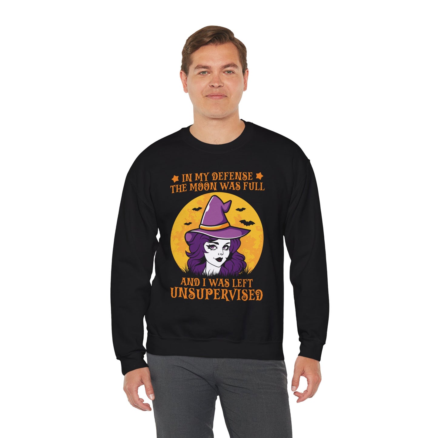 In My Defense The Moon Was Full And I Was Left Unsupervised Unisex Heavy Blend Crewneck Sweatshirt