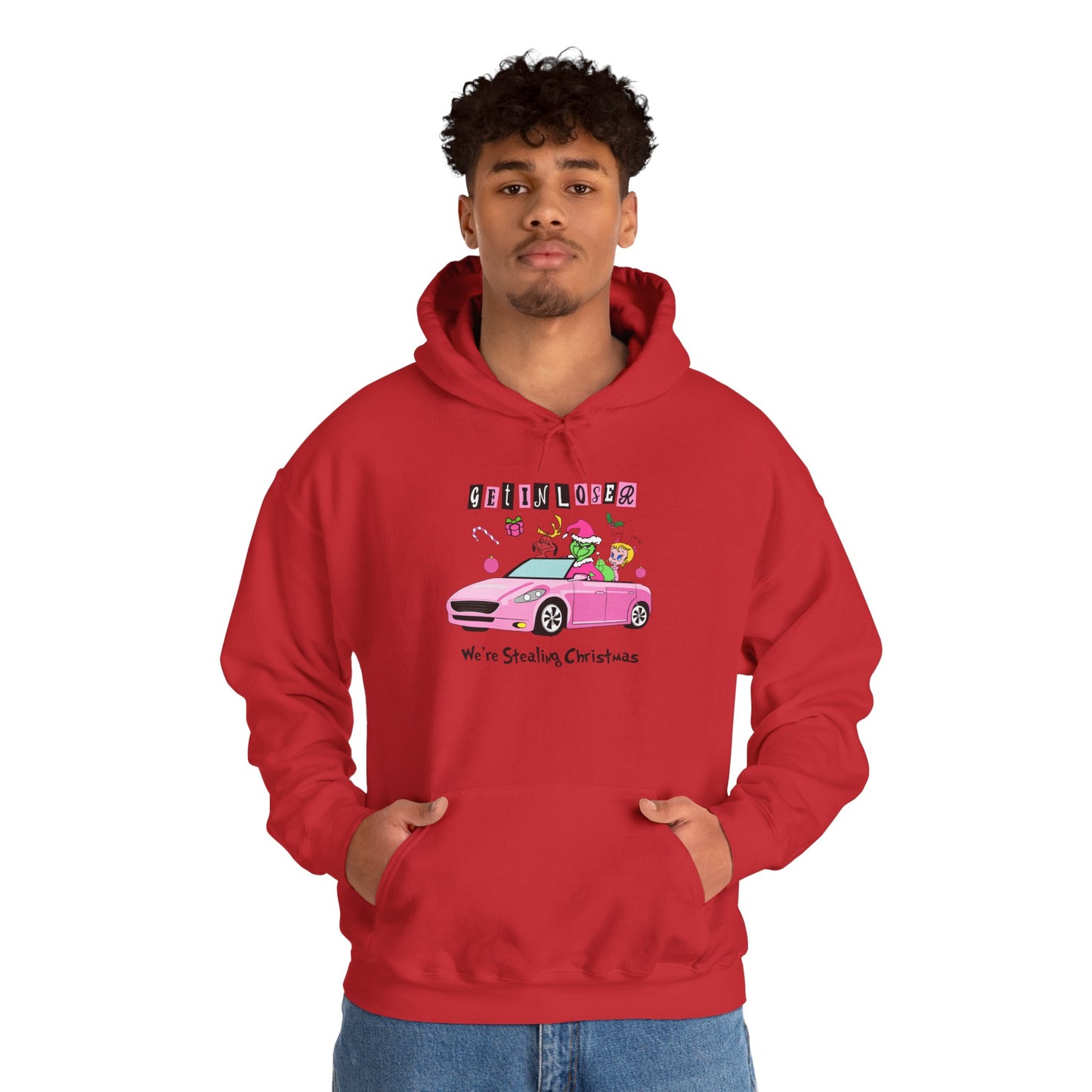 Get In Loser We’re Stealing Christmas Hoodie – Funny Green Holiday Creature Sweatshirt (Unisex)