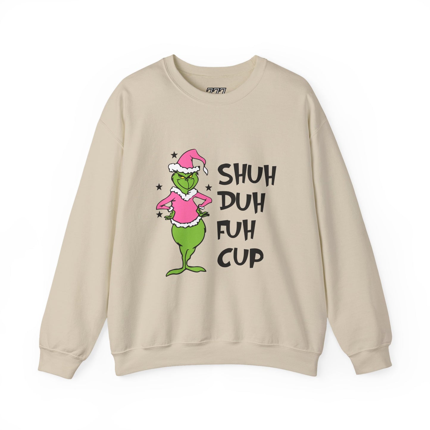 SHUH DUH FUH CUP Funny Christmas Grinch-Inspired Holiday Sweatshirt – Sarcastic Festive Unisex Heavy Blend Crewneck