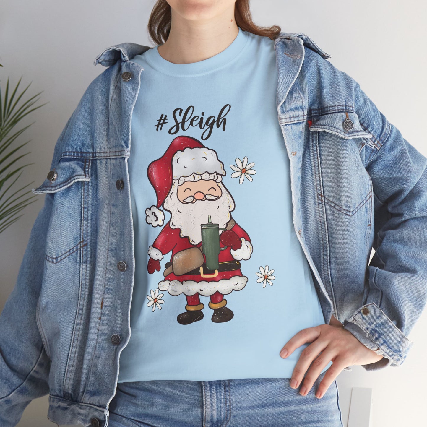 #Sleigh Funny Santa Christmas Tee – Cute Modern Holiday Hashtag Graphic Unisex Heavy Cotton T-Shirt