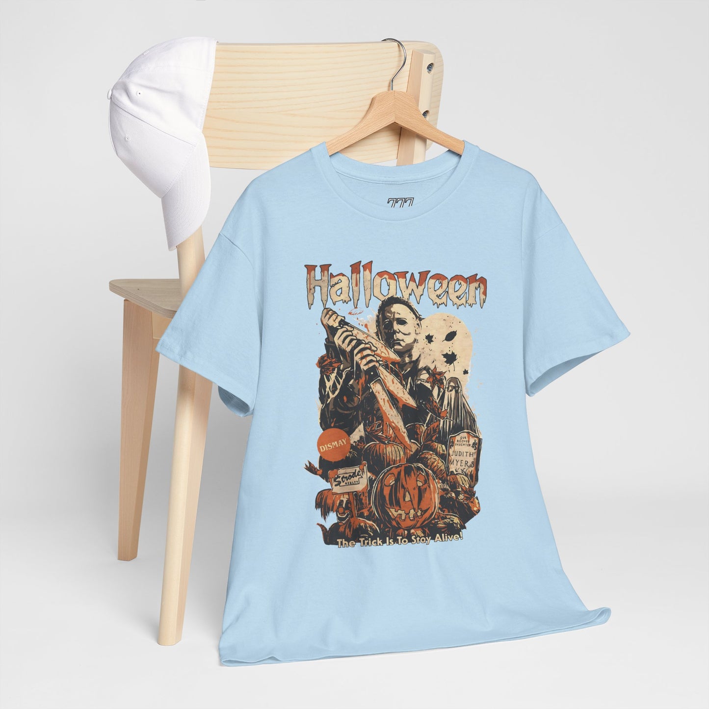 The Trick Is To Stay Alive Unisex Heavy Cotton T-Shirt