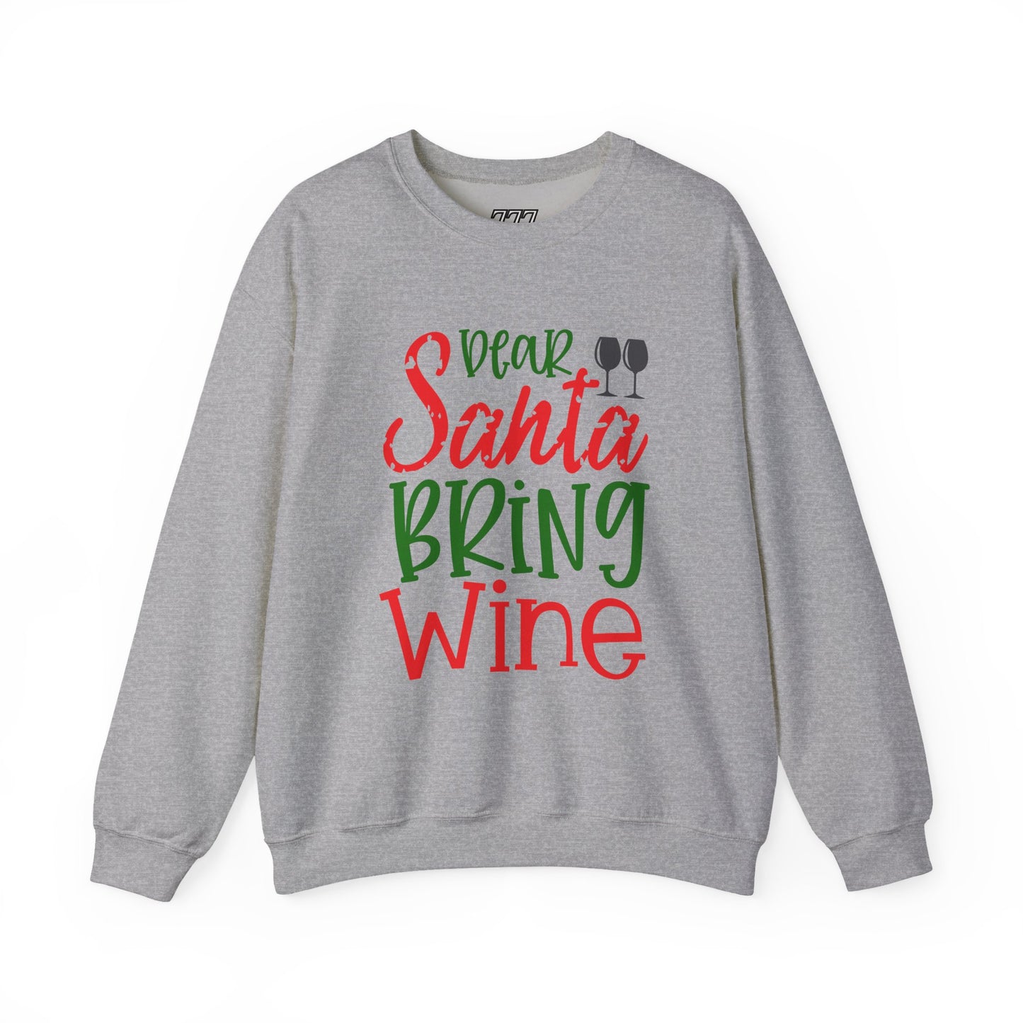Dear Santa Bring Wine Christmas Crewneck – Funny Holiday Wine Lover Sweatshirt (Unisex)