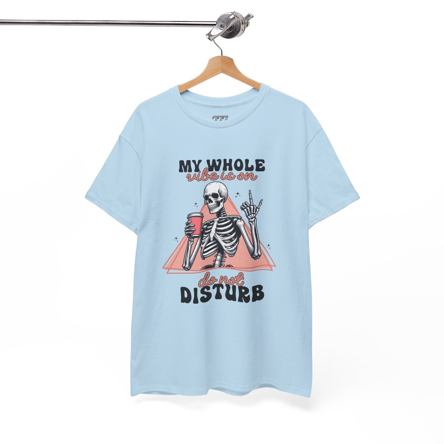 My Whole Vibe Is On Do Not Disturb Women's Heavy Cotton T-Shirt