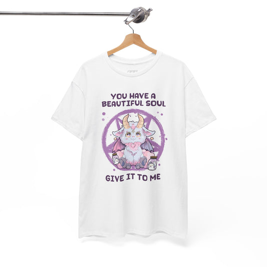 You Have Beautiful Soul, Give It To Me Women's Heavy Cotton T-Shirt