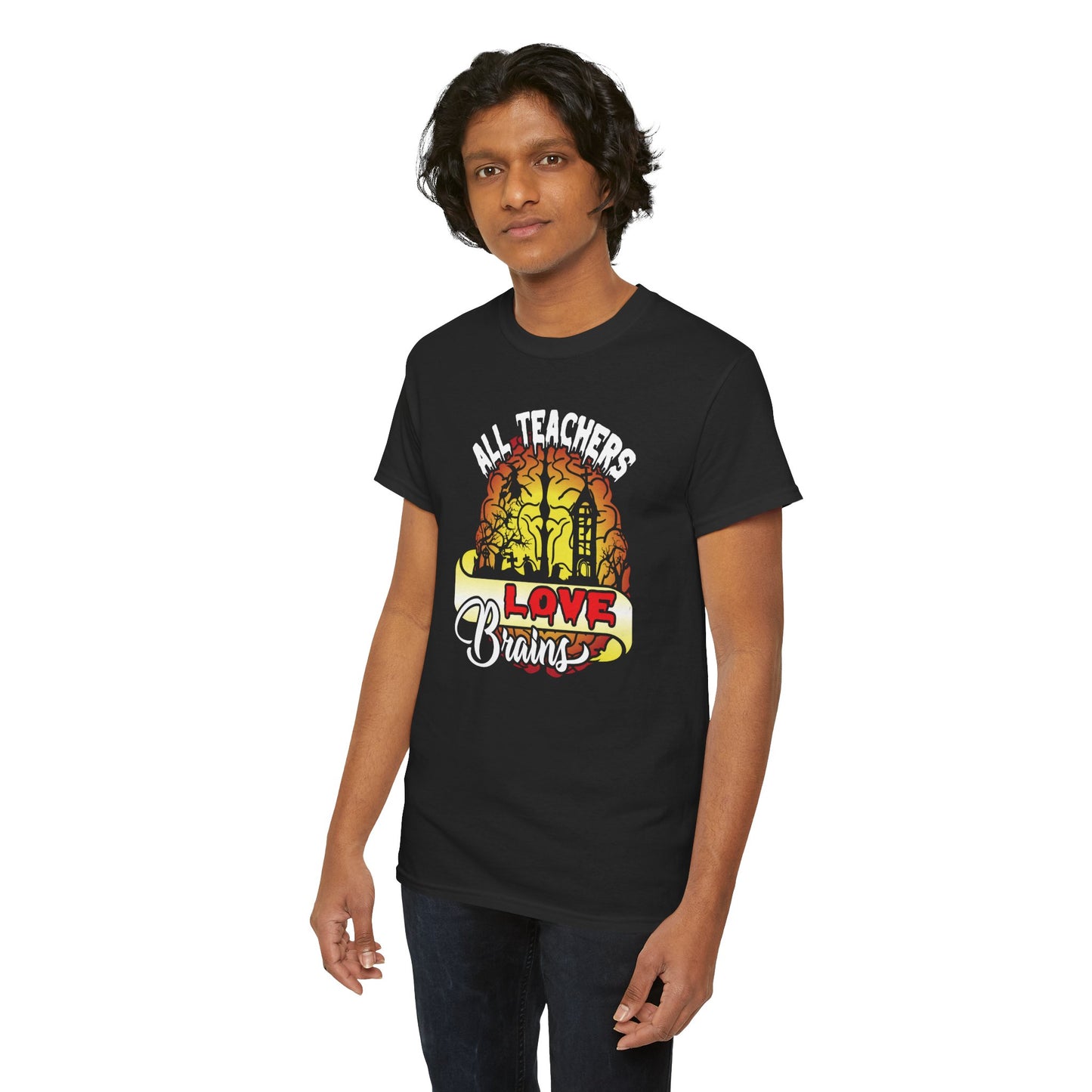 All Teachers Love Brains Unisex Heavy Cotton T-Shirt