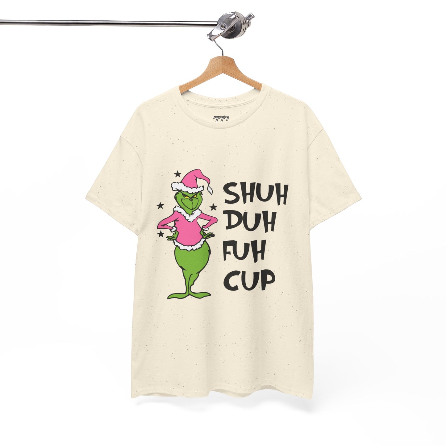 SHUH DUH FUH CUP Funny Christmas Grinch-Inspired Holiday Tee – Sarcastic Festive Unisex Heavy Cotton T-Shirt