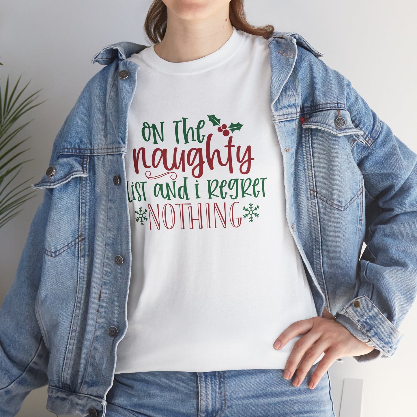 On The Naughty List And I Regret Nothing Unisex Heavy Cotton T-Shirt