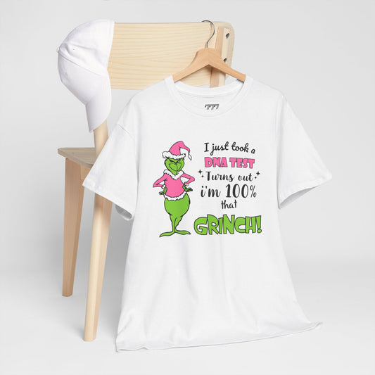 I Just Took A DNA Test Turns Out I'm 100% That Grinch Unisex Heavy Cotton T-Shirt