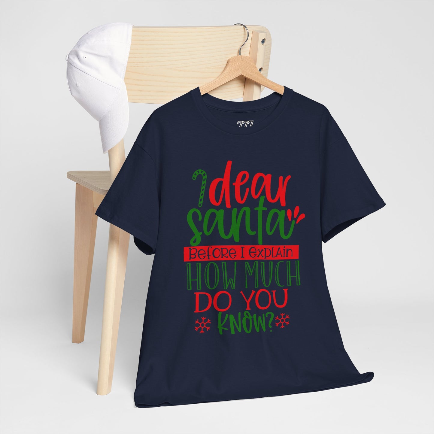 Dear Santa, Before I Explain How Much Do You Know? Unisex Heavy Cotton T-Shirt