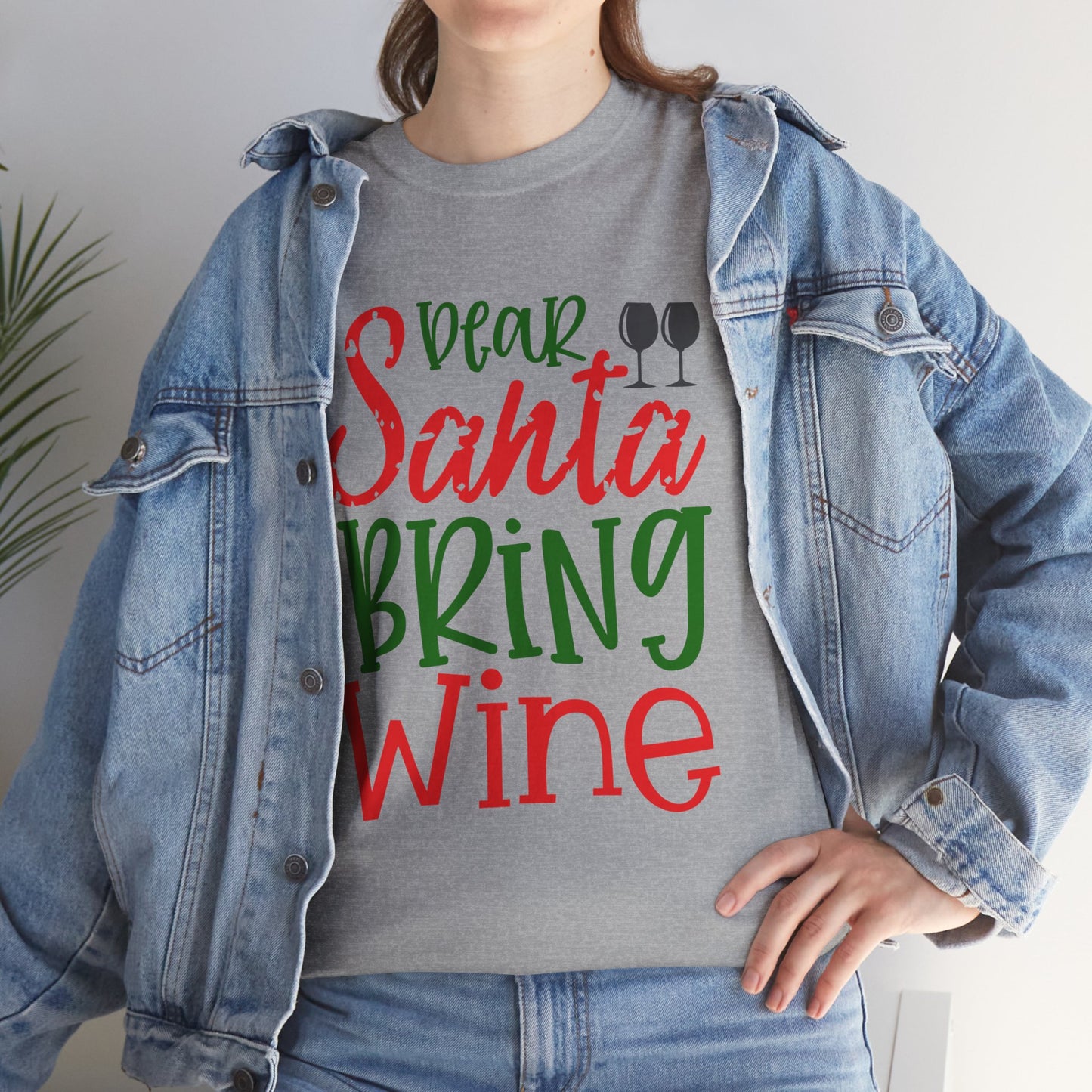 Dear Santa Bring Wine Christmas T-Shirt – Funny Holiday Wine Lover Tee (Unisex)