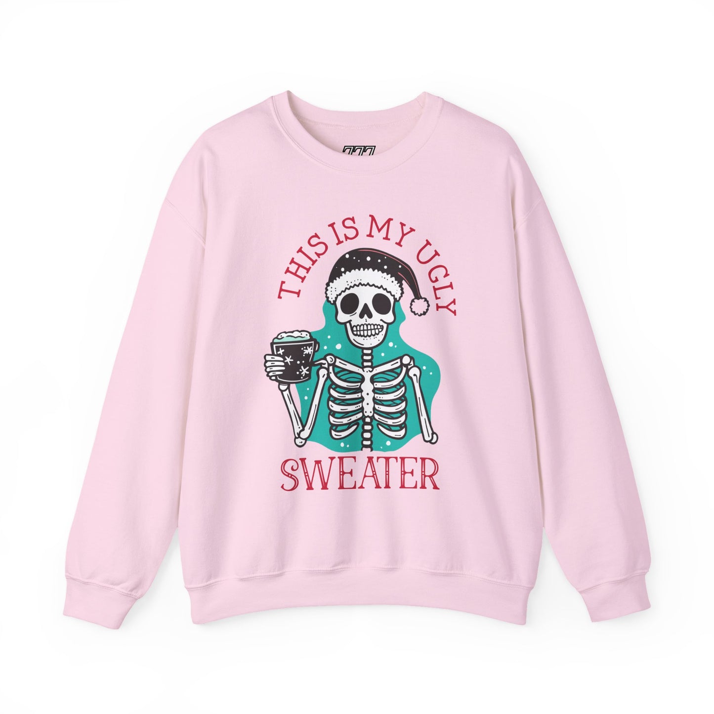 This Is My Ugly Sweater Christmas Crewneck – Funny Skeleton Holiday Sweatshirt (Unisex)