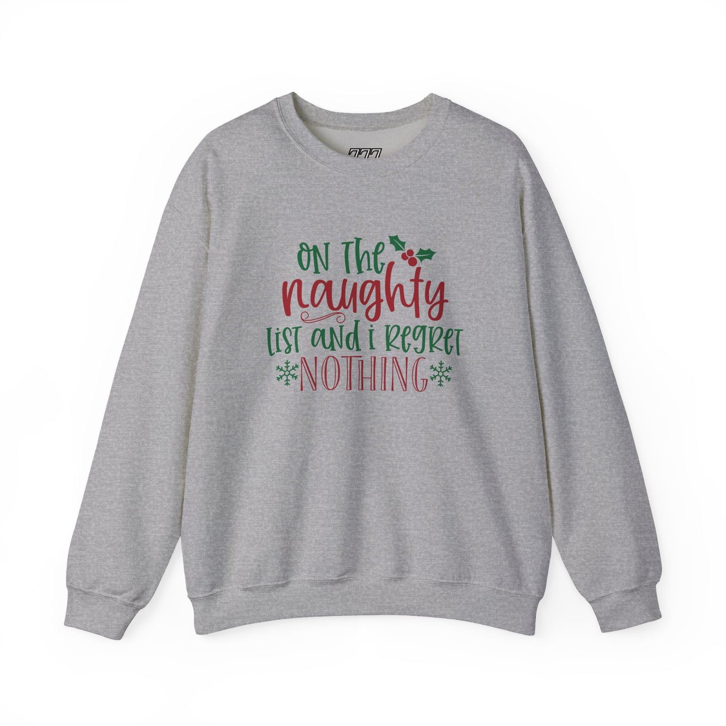 On The Naughty List And I Regret Nothing Unisex Heavy Blend Crewneck Sweatshirt