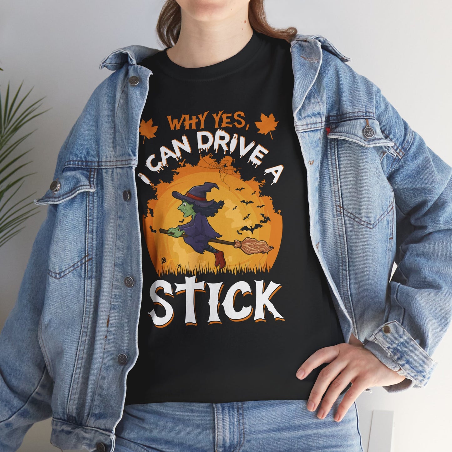 Why Yes, I Can Ride A Stick Women's Heavy Cotton T-Shirt