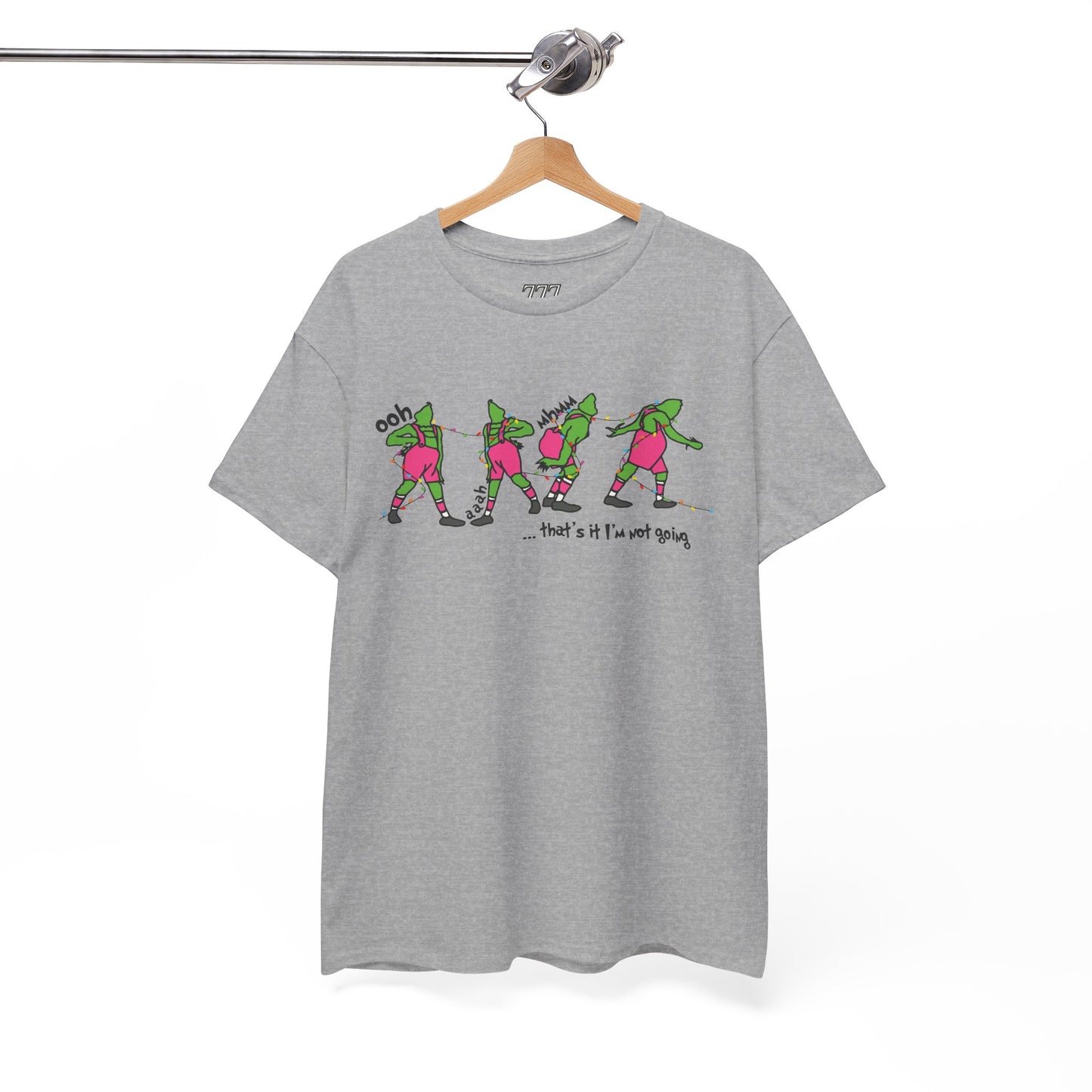 That’s It I’m Not Going Christmas T-Shirt – Funny Grumpy Holiday Tee (Unisex)