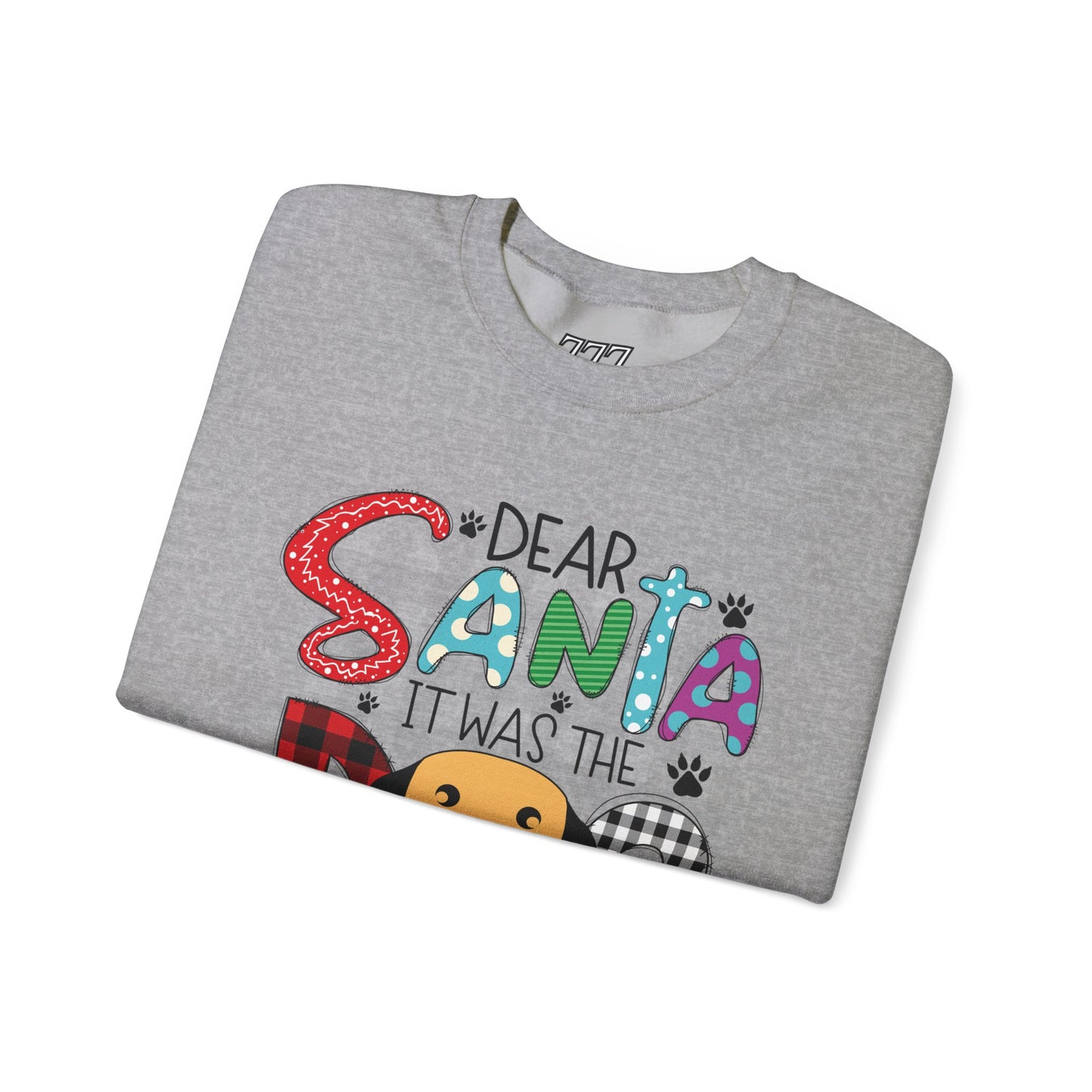 Dear Santa It Was The Dog Christmas Crewneck – Funny Holiday Dog Lover Sweatshirt (Unisex)
