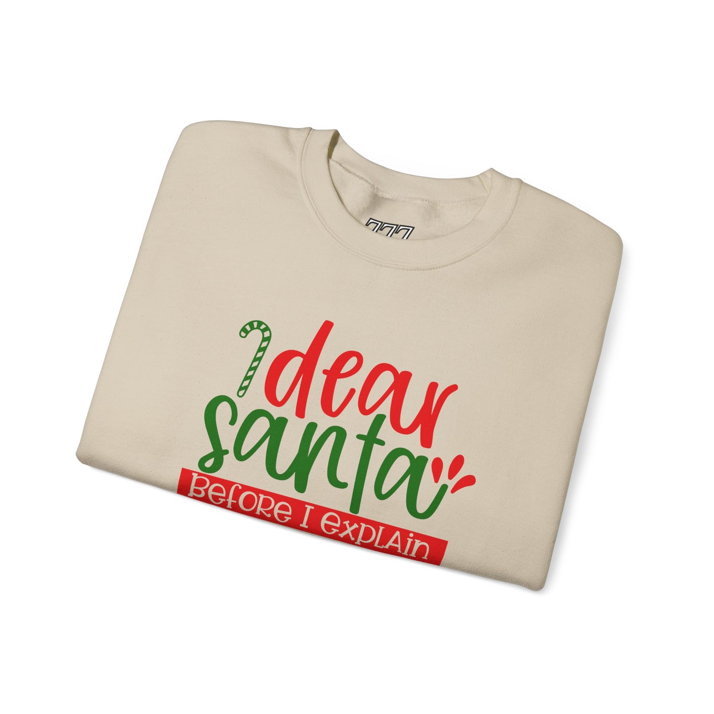Dear Santa, Before I Explain How Much Do You Know? Unisex Heavy Blend Crewneck Sweatshirt