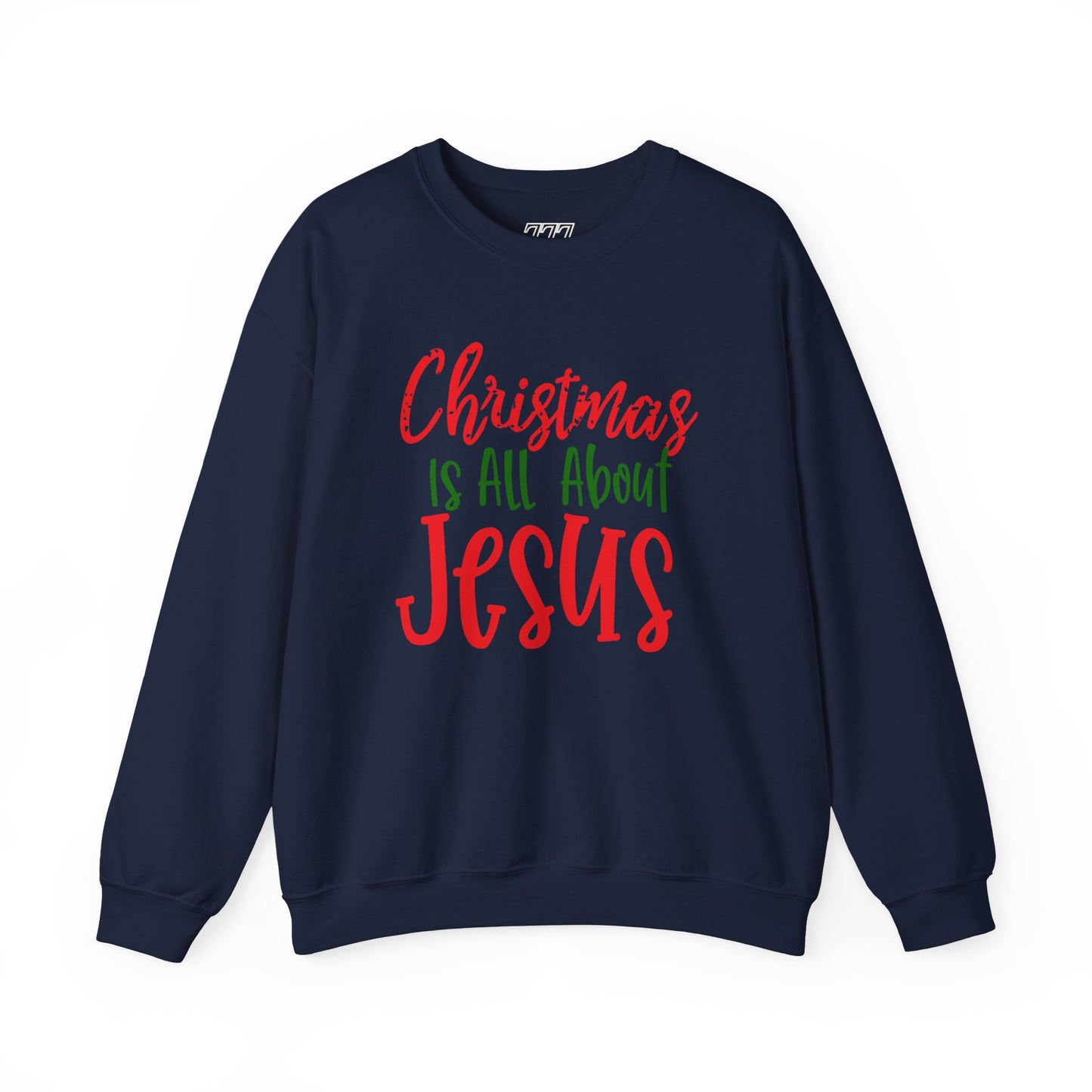 Christmas Is All About Jesus Sweatshirt – Christian Holiday Unisex Heavy Blend Crewneck