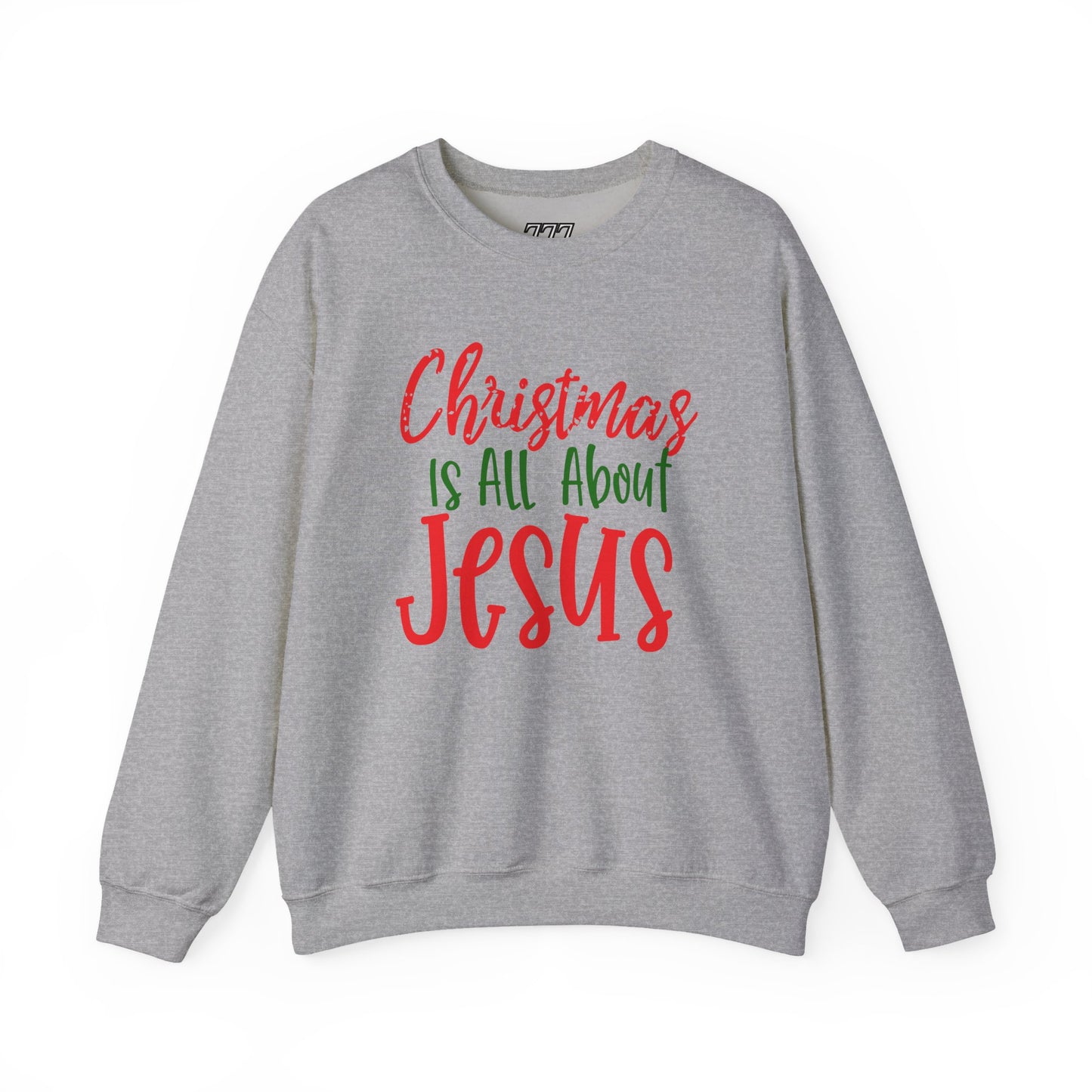 Christmas Is All About Jesus Sweatshirt – Christian Holiday Unisex Heavy Blend Crewneck