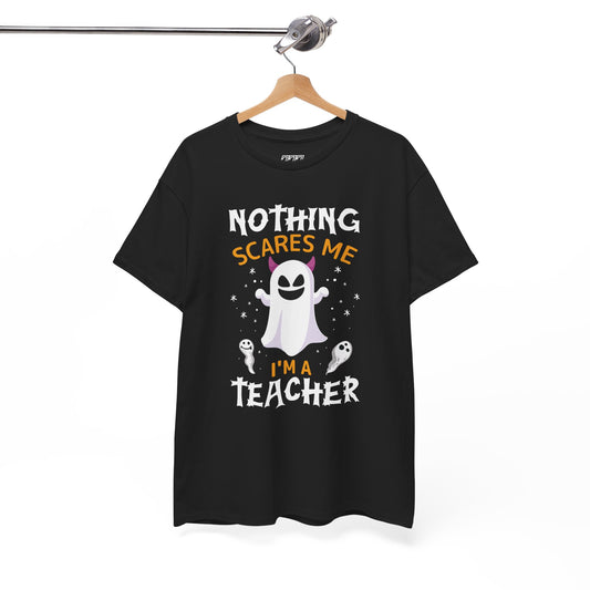 Nothing Scares Me I'm A Teacher Women's Heavy Cotton T-Shirt