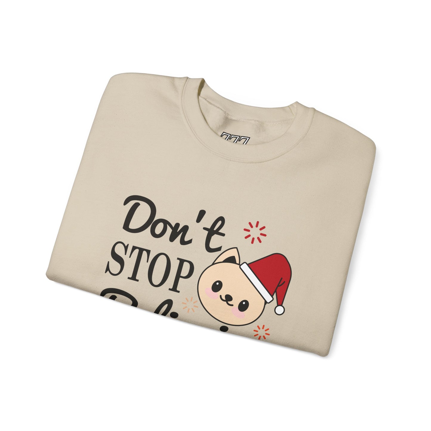 Don’t Stop Believing Christmas Crewneck – Cute Santa Cat Holiday Sweatshirt (Unisex)