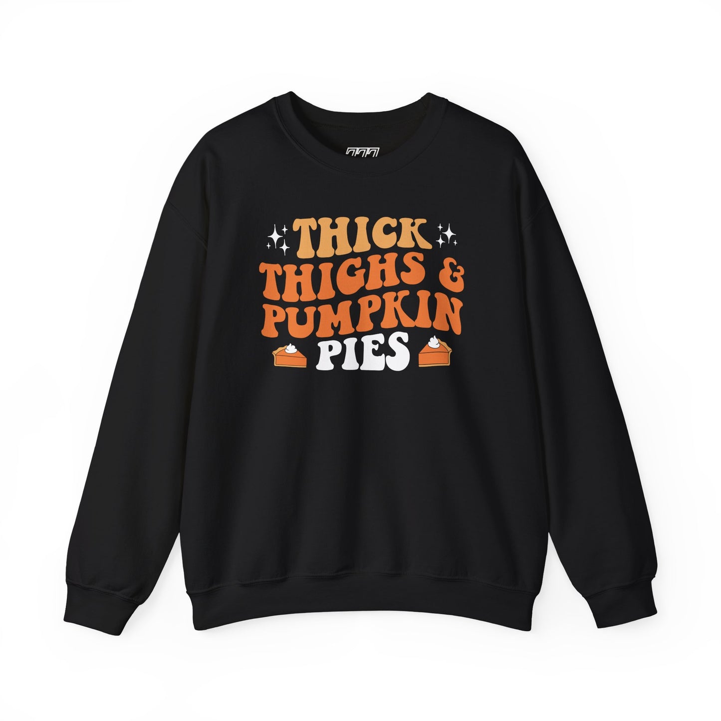 Thick Thighs & Pumpkin Pies Women’s Heavy Blend Crewneck Sweatshirt