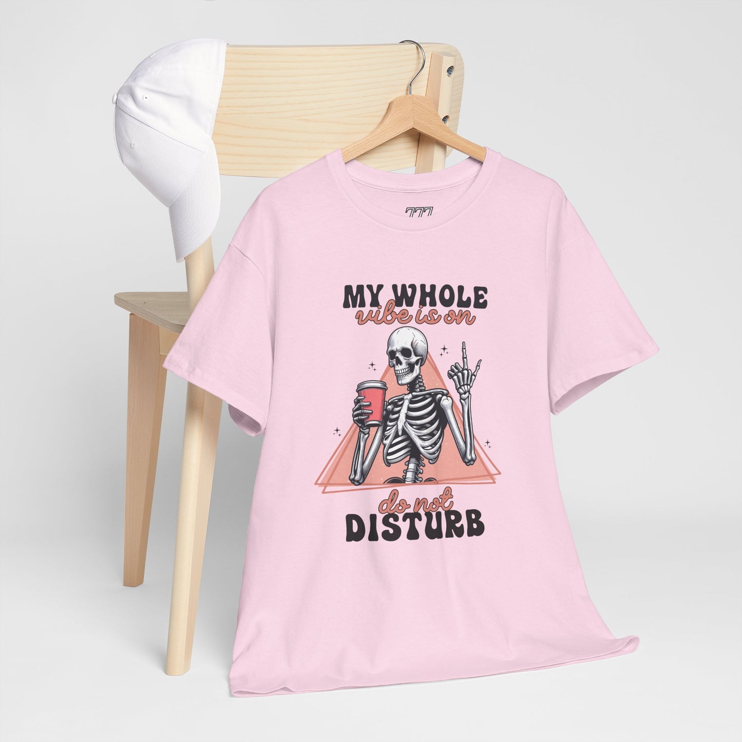 My Whole Vibe Is On Do Not Disturb Women's Heavy Cotton T-Shirt