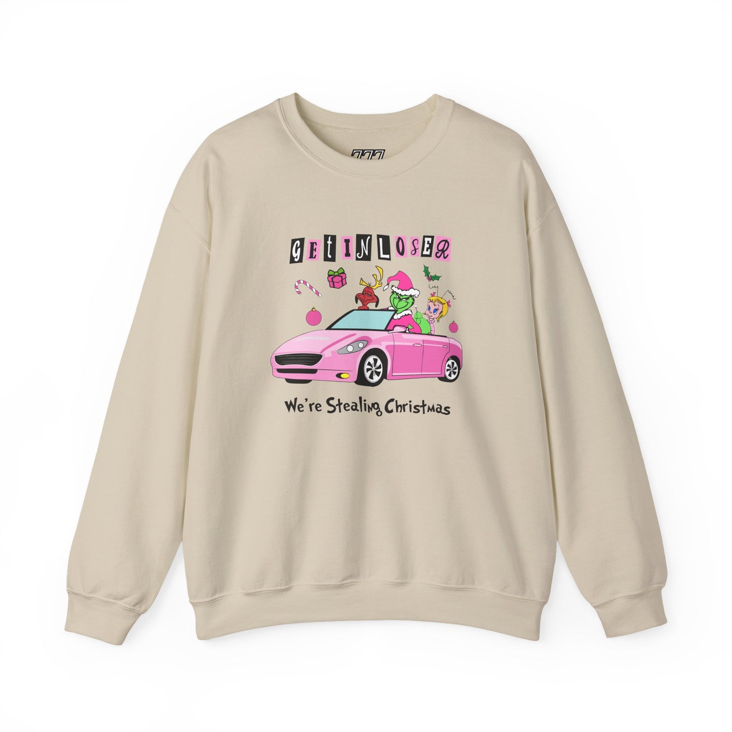 Get In Loser We’re Stealing Christmas Crewneck – Funny Green Holiday Creature Sweatshirt (Unisex)